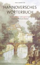 Hans Joachim Toll "Hannoversches Wörterbuch"