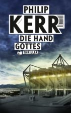 Philip Kerr "Die Hand Gottes"