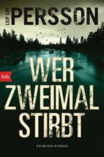 Leif Gw Persson Wer zweimal stirbt